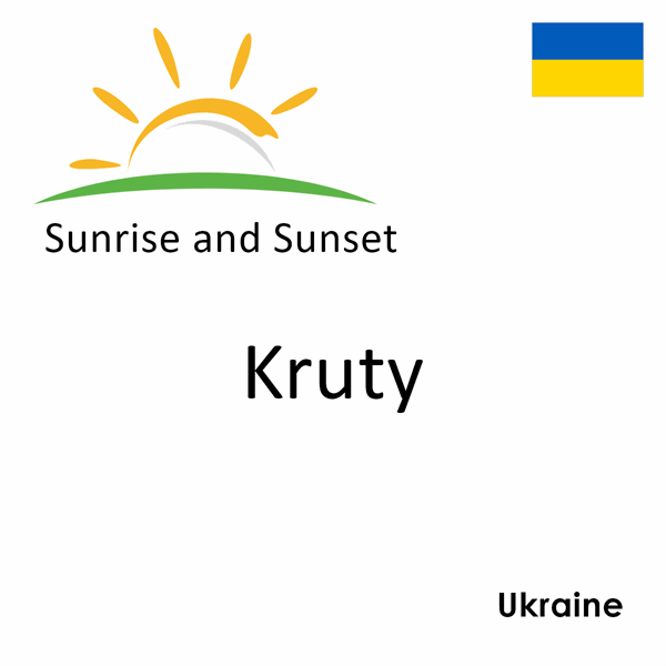 Sunrise and sunset times for Kruty, Ukraine