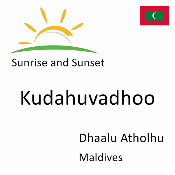 Sunrise and sunset times for Kudahuvadhoo, Dhaalu Atholhu, Maldives