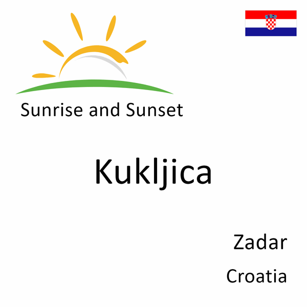 Sunrise and sunset times for Kukljica, Zadar, Croatia