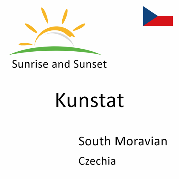 Sunrise and sunset times for Kunstat, South Moravian, Czechia