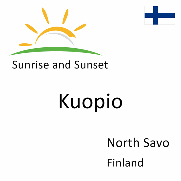 Sunrise and sunset times for Kuopio, North Savo, Finland