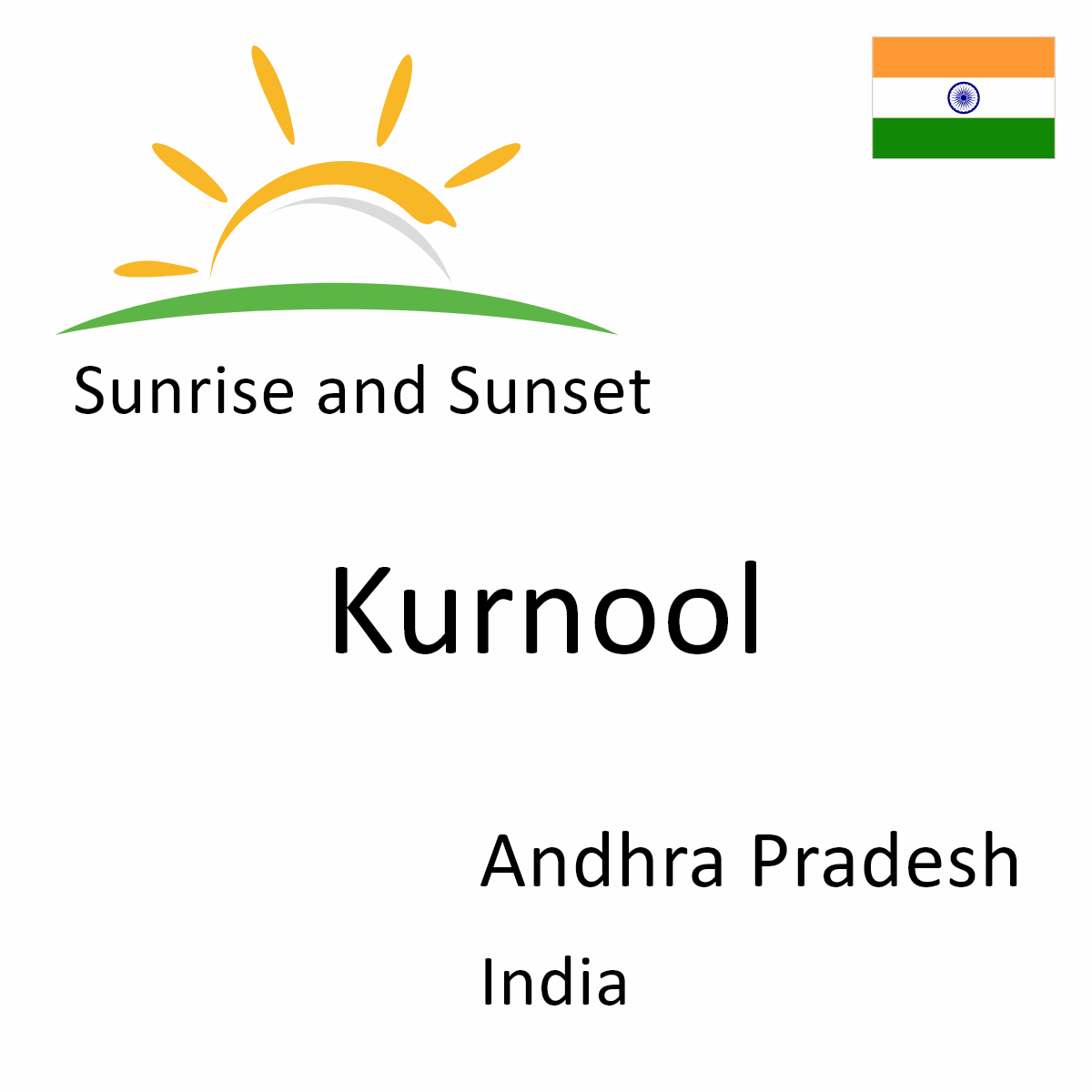 Sunrise and Sunset Times in Kurnool, Andhra Pradesh, India