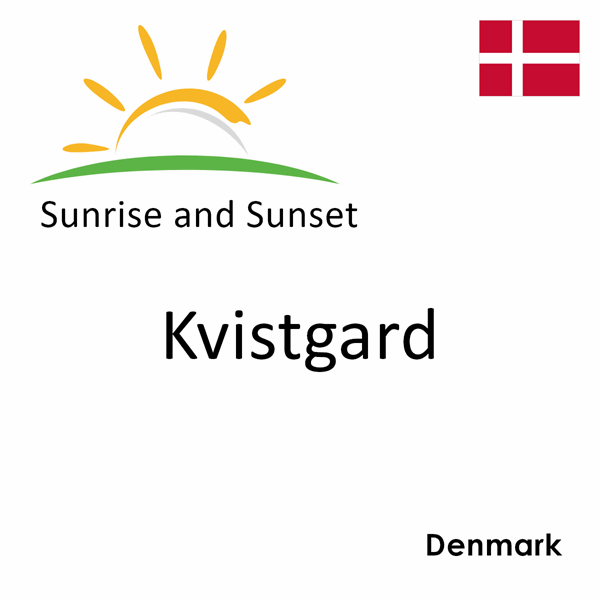 Sunrise and sunset times for Kvistgard, Denmark