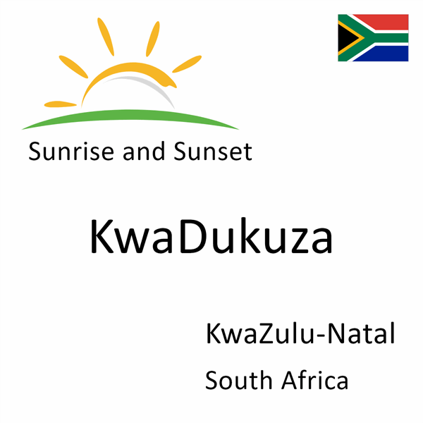 Sunrise and sunset times for KwaDukuza, KwaZulu-Natal, South Africa