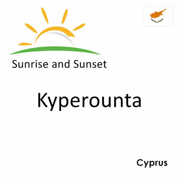 Sunrise and sunset times for Kyperounta, Cyprus