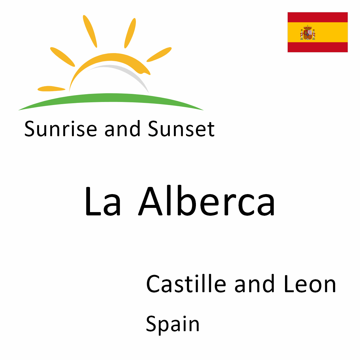 Sunrise and Sunset Times in La Alberca, Castille and Leon, Spain