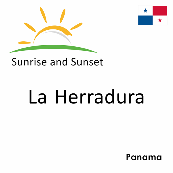 Sunrise and sunset times for La Herradura, Panama