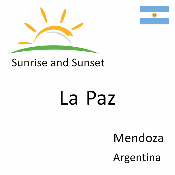 Sunrise and sunset times for La Paz, Mendoza, Argentina