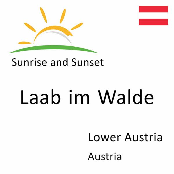 Sunrise and sunset times for Laab im Walde, Lower Austria, Austria