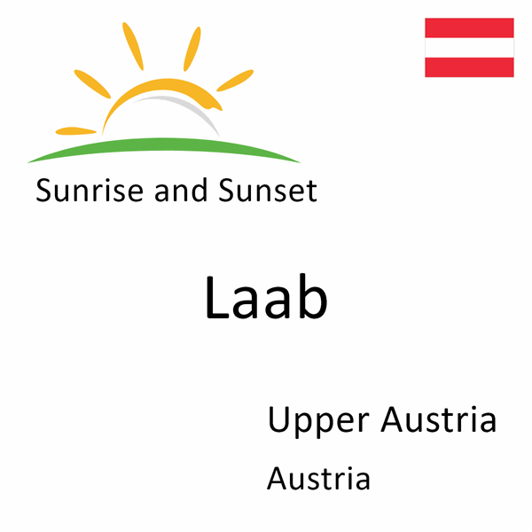 Sunrise and sunset times for Laab, Upper Austria, Austria