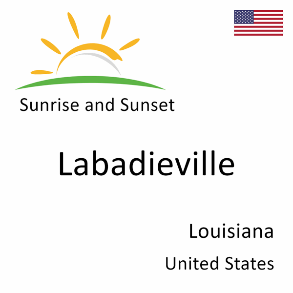 Sunrise and sunset times for Labadieville, Louisiana, United States