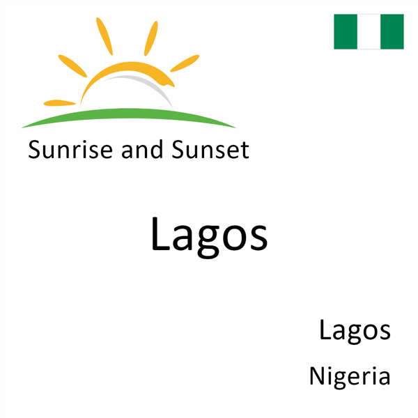Sunrise and sunset times for Lagos, Lagos, Nigeria