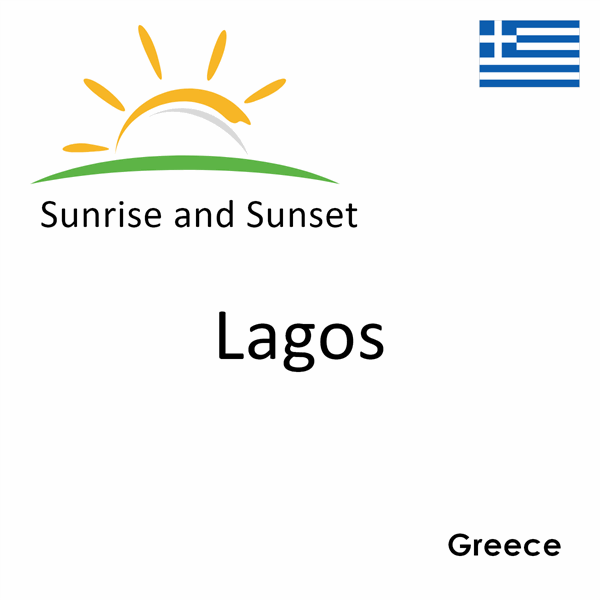 Sunrise and sunset times for Lagos, Greece