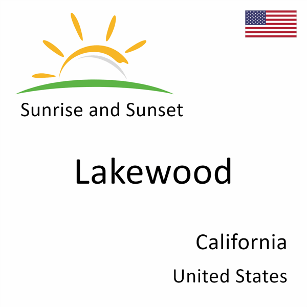 Sunrise and sunset times for Lakewood, California, United States