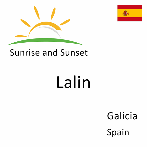 Sunrise and sunset times for Lalin, Galicia, Spain