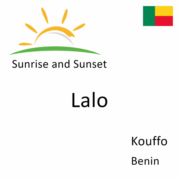 Sunrise and sunset times for Lalo, Kouffo, Benin