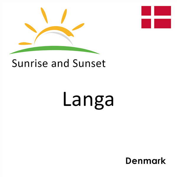 Sunrise and sunset times for Langa, Denmark