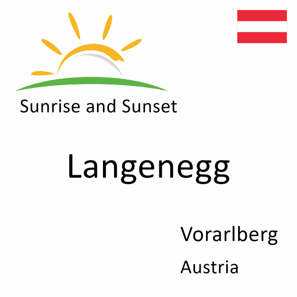 Sunrise and sunset times for Langenegg, Vorarlberg, Austria
