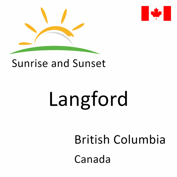 Sunrise and sunset times for Langford, British Columbia, Canada