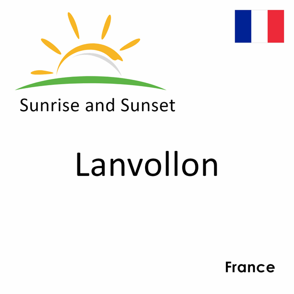 Sunrise and sunset times for Lanvollon, France