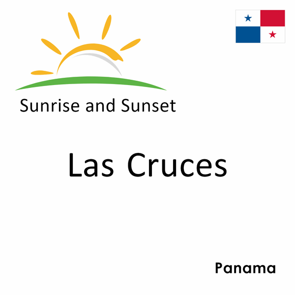 Sunrise and sunset times for Las Cruces, Panama