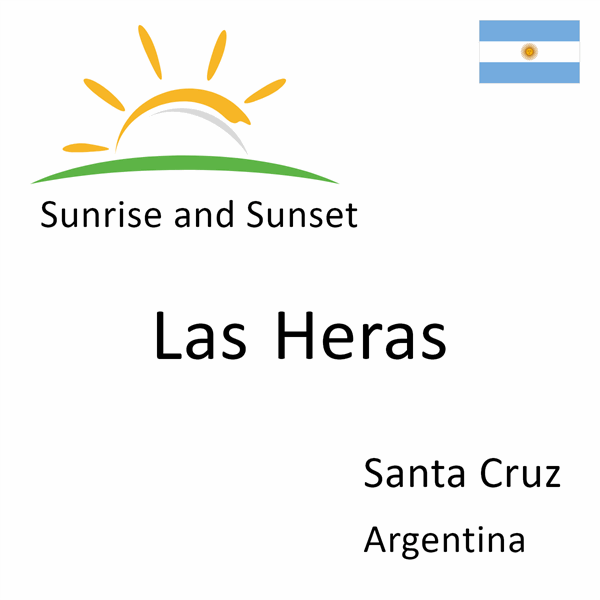 Sunrise and sunset times for Las Heras, Santa Cruz, Argentina