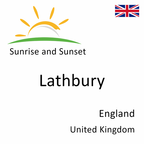 Sunrise and sunset times for Lathbury, England, United Kingdom