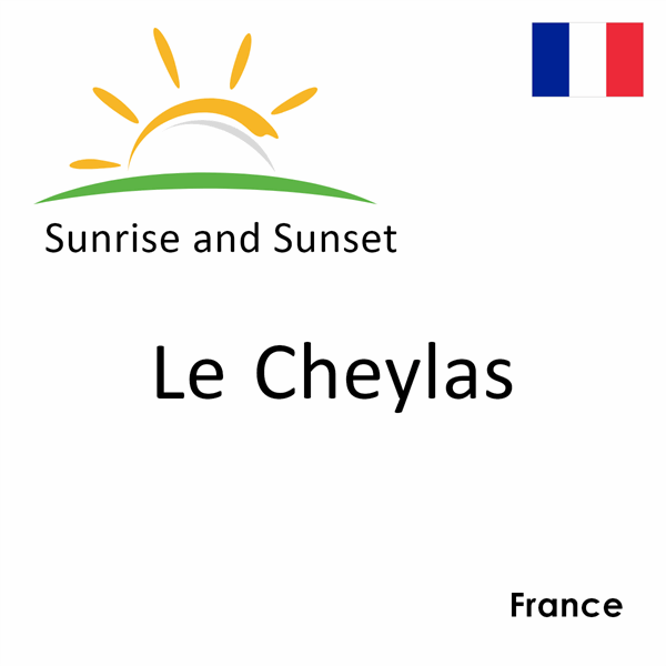 Sunrise and sunset times for Le Cheylas, France