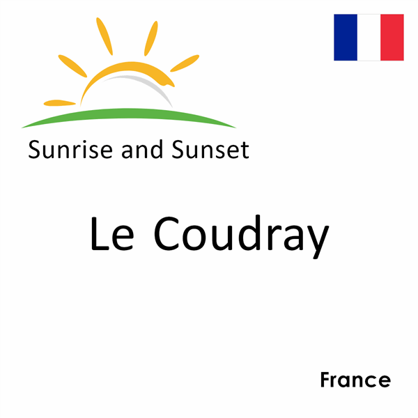 Sunrise and sunset times for Le Coudray, France