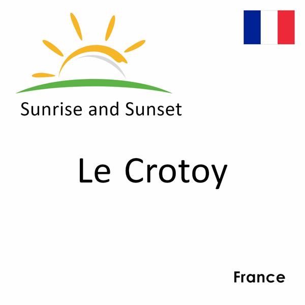 Sunrise and sunset times for Le Crotoy, France
