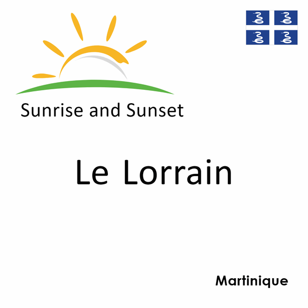 Sunrise and sunset times for Le Lorrain, Martinique