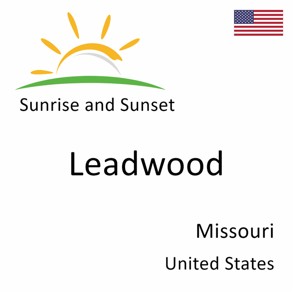 Sunrise and sunset times for Leadwood, Missouri, United States