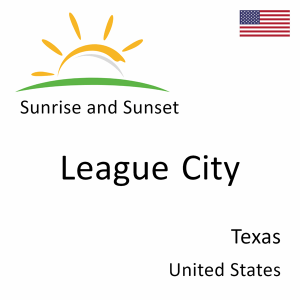 Sunrise and sunset times for League City, Texas, United States