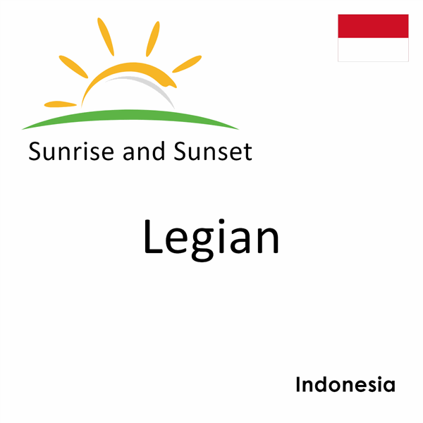 Sunrise and sunset times for Legian, Indonesia