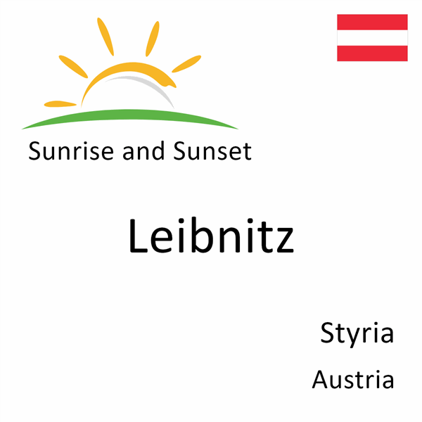 Sunrise and sunset times for Leibnitz, Styria, Austria
