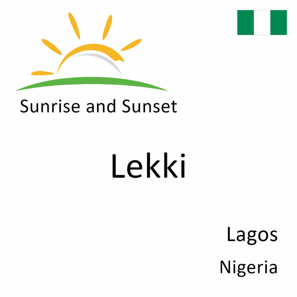 Sunrise and sunset times for Lekki, Lagos, Nigeria