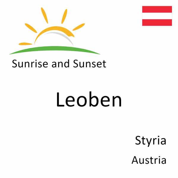 Sunrise and sunset times for Leoben, Styria, Austria