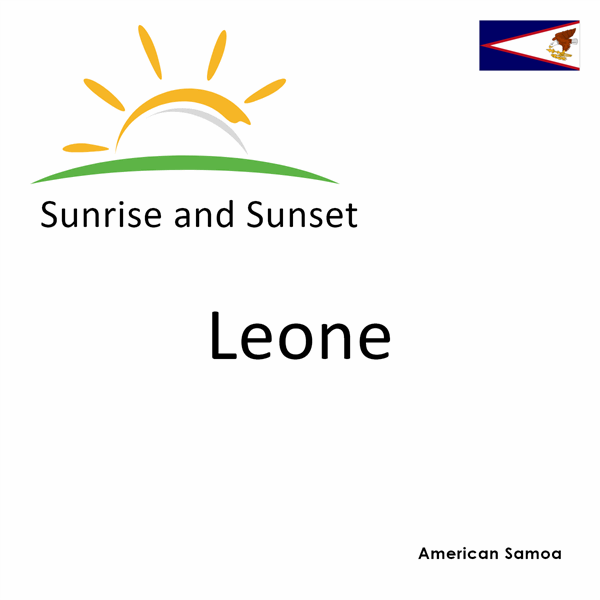 Sunrise and sunset times for Leone, American Samoa