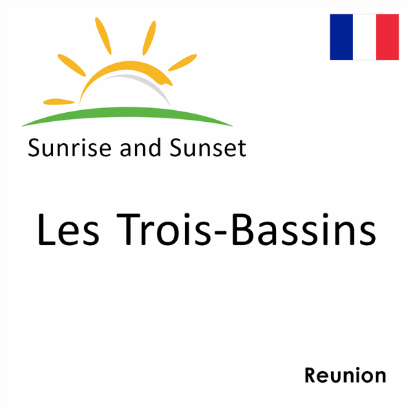 Sunrise and sunset times for Les Trois-Bassins, Reunion
