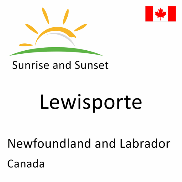 Sunrise and sunset times for Lewisporte, Newfoundland and Labrador, Canada
