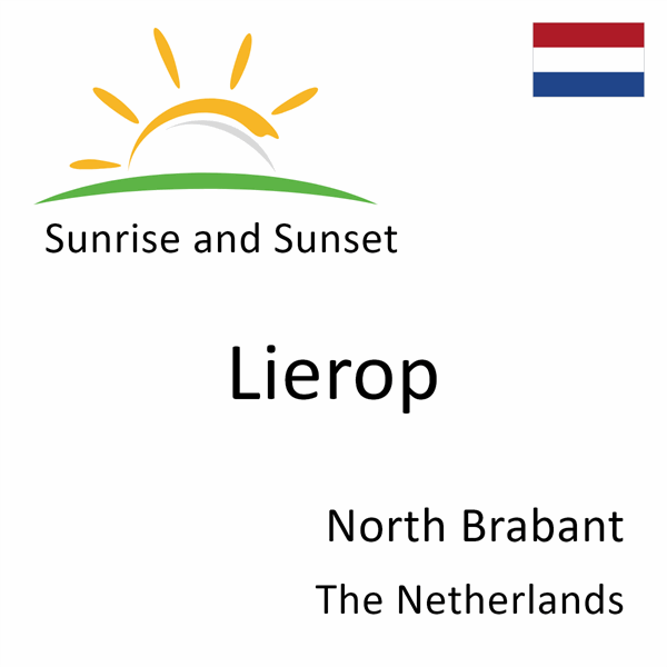 Sunrise and sunset times for Lierop, North Brabant, The Netherlands