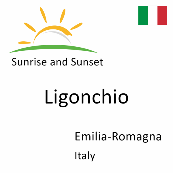 Sunrise and sunset times for Ligonchio, Emilia-Romagna, Italy