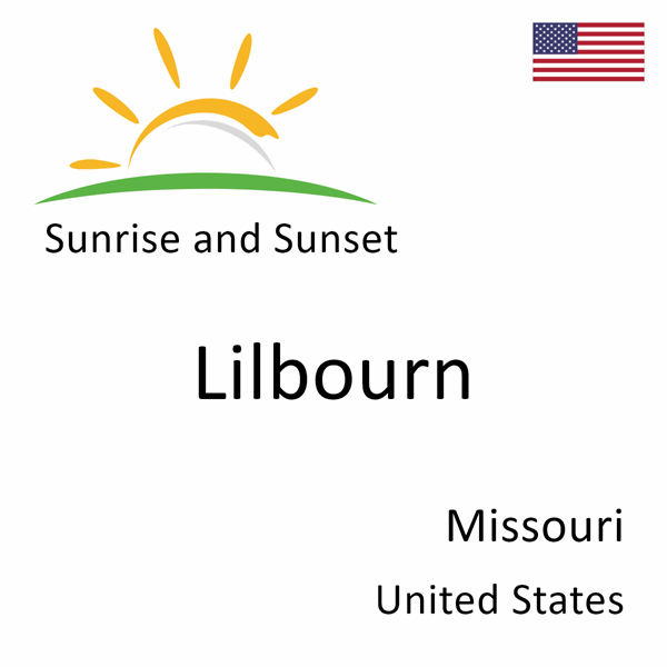 Sunrise and sunset times for Lilbourn, Missouri, United States