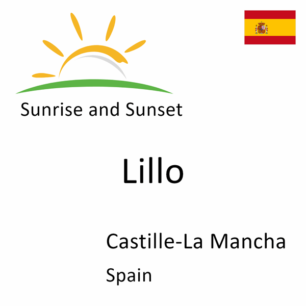 Sunrise and sunset times for Lillo, Castille-La Mancha, Spain