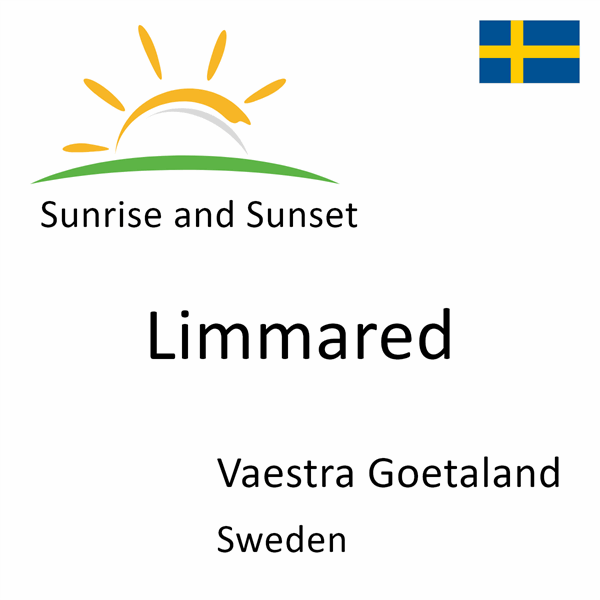 Sunrise and sunset times for Limmared, Vaestra Goetaland, Sweden