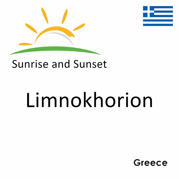 Sunrise and sunset times for Limnokhorion, Greece