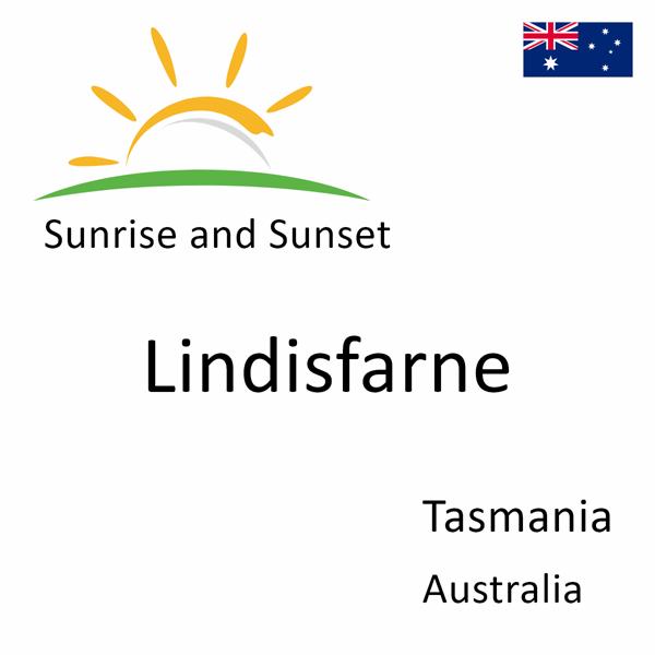 Sunrise and sunset times for Lindisfarne, Tasmania, Australia