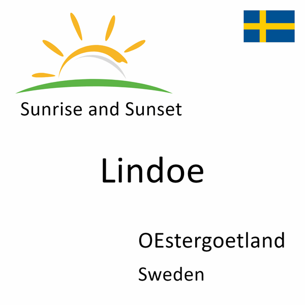 Sunrise and sunset times for Lindoe, OEstergoetland, Sweden