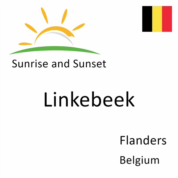 Sunrise and sunset times for Linkebeek, Flanders, Belgium