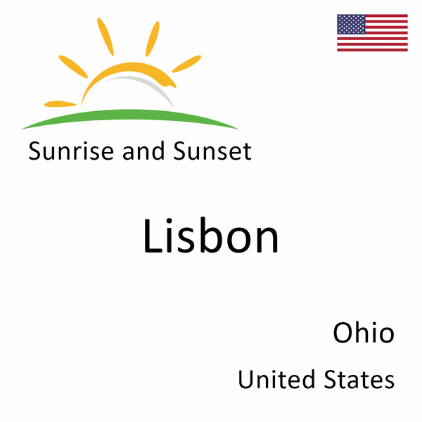 Sunrise and sunset times for Lisbon, Ohio, United States